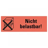 König Werbeanlagen Dreifke® Hinweisetikett Nicht belastbar!, leuchtrot, Haftpapier, perm.,