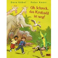 Beltz Oh Schreck, das Krokodil ist weg