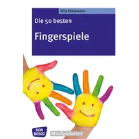 Don Bosco Die 50 besten Fingerspiele