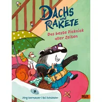 Beltz Dachs und Rakete - Das beste Picknick aller