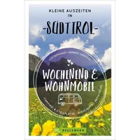 Bruckmann Verlag Wochenend und Wohnmobil - Kleine Auszeiten in