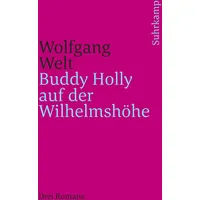 Suhrkamp Buddy Holly auf der Wilhelmshöhe