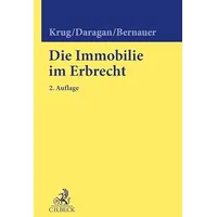 C.H. Beck Verlag Die Immobilie im Erbrecht