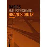 Birkhäuser Verlag GmbH Basics Brandschutz