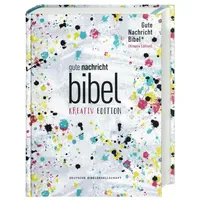 Deutsche Bibelgesellschaft Gute Nachricht Bibel. Kreativ-Edition (ohne Apokryphen).