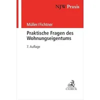 Beck C. H. Praktische Fragen des Wohnungseigentums
