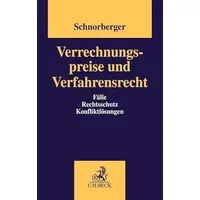 Beck C. H. Verrechnungspreise und Verfahrensrecht Fälle, Rechtsschutz, Konfliktlösungen