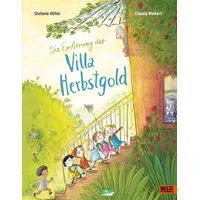 Beltz Die Eroberung der Villa Herbstgold