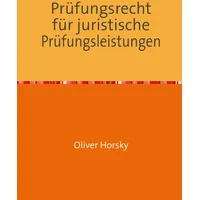 Epubli Prüfungsrecht für juristische Prüfungsleistungen