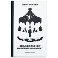 Suhrkamp Berliner Kindheit um neunzehnhundert