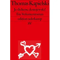 Suhrkamp Je dickens, destojewski!