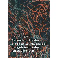 Suhrkamp Entweder ich habe die Fahrt am Mississippi nur