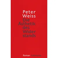 Suhrkamp Die Ästhetik des Widerstands