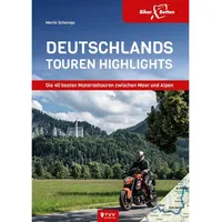 TVV Touristik-Verlag GmbH Deutschlands Touren Highlights