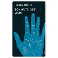 Kampa Verlag Schmutziges Licht