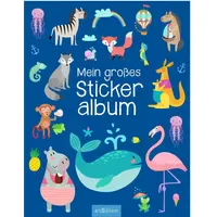 ArsEdition Mein großes Stickeralbum - Tiere