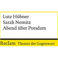 Reclam, Philipp Abend über Potsdam