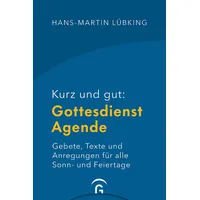 Guetersloher Verlagshaus Kurz und gut: Gottesdienst-Agende
