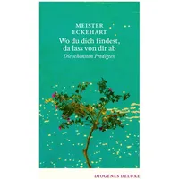 Diogenes Verlag AG Wo du dich findest, da lass