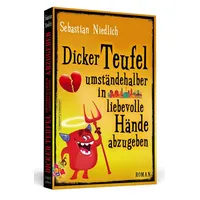 Schwarzkopf Dicker Teufel umständehalber in liebevolle Hände abzugeben