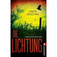 Ullstein Taschenbuchvlg. Die Lichtung / Jan Römer Bd.1