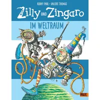 Julius Beltz Zilly und Zingaro. Im Weltraum