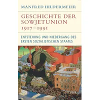 C.H. Beck Verlag Geschichte der Sowjetunion 1917-1991