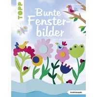 Frechverlag Bunte Fensterbilder durch alle Jahreszeiten (kreativ.kompakt)