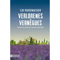DuMont Buchverlag Verlorenes Vernègues / Capitaine Roger Blanc Bd.7