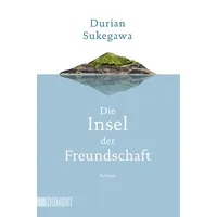 DuMont Buchverlag Die Insel der Freundschaft