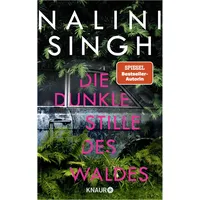 Knaur Die dunkle Stille des Waldes