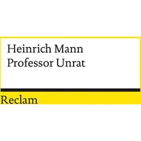 Reclam, Philipp Professor Unrat oder Das Ende eines Tyrannen