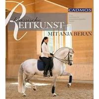 Cadmos Verlag Klassische Reitkunst mit Anja Beran
