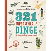 Hanser Fachbuchverlag 321 superschlaue Dinge, die du unbedingt wissen