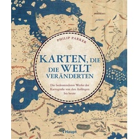 Haupt Verlag Karten, die die Welt veränderten
