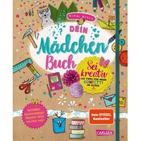 Carlsen Verlag #buch4you: Dein Mädchenbuch: Sei kreativ