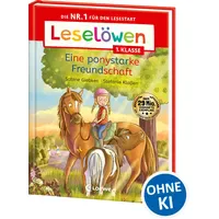 Loewe Leselöwen 1. Klasse - Eine ponystarke Freundschaft