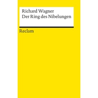 Reclam, Philipp Der Ring des Nibelungen
