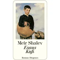 Diogenes Verlag AG Esaus Kuß