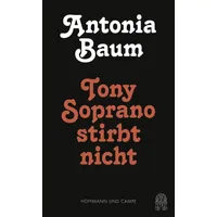Hoffmann und Campe Tony Soprano stirbt nicht