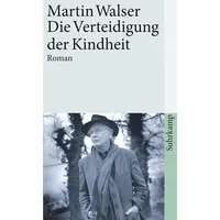 Suhrkamp Die Verteidigung der Kindheit