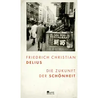 Rowohlt Berlin Die Zukunft der Schönheit