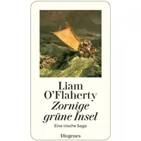 Diogenes Verlag AG Zornige grüne Insel