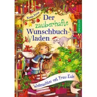 Dressler Verlag Der zauberhafte Wunschbuchladen 5. Weihnachten mit Frau