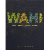 Becker Joest Volk Verlag Wahi – süß, sauer, salzig,