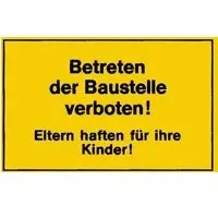 EDE Verbotsschilder Betreten der Baustelle gelb