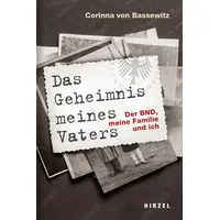 S. Hirzel Verlag Das Geheimnis meines Vaters