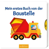 ArsEdition Mein erstes Buch von der Baustelle