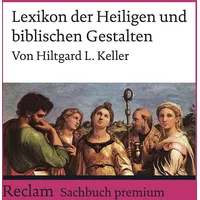 Reclam Philipp Jun. Lexikon der Heiligen und biblischen Gestalten.
