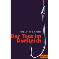Beltz Der Tote im Dorfteich